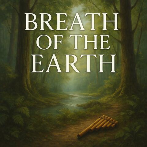 Breath of the Earth