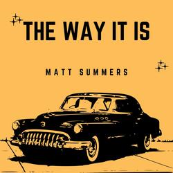 The Way It Is