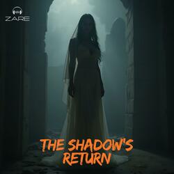 The Shadow's Return