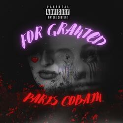 For Granted