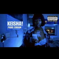 KEISHA!