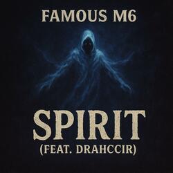 Spirit (feat. Drahccir)