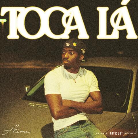 TOCA LÁ