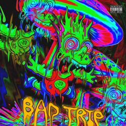 Bad Trip