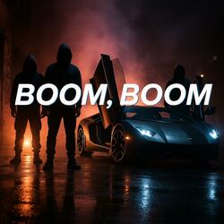 Boom, boom