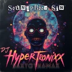 Soundproof Sin (feat. SaxToThaMax)