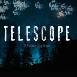Telescope (feat. Corey Dotson)