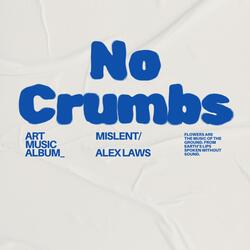 No Crumbs (Radio Edit)