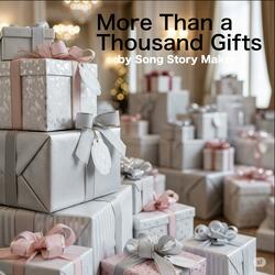 More Than a Thousand Gifts