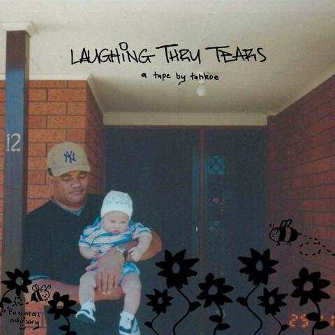 laughing thru tears (tha mixtape)