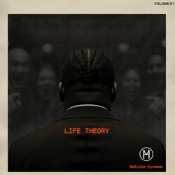 Life Theory (feat. Raven Rae, Malachi Rivers, Kyle Zimmerman & Ilan Sasson)
