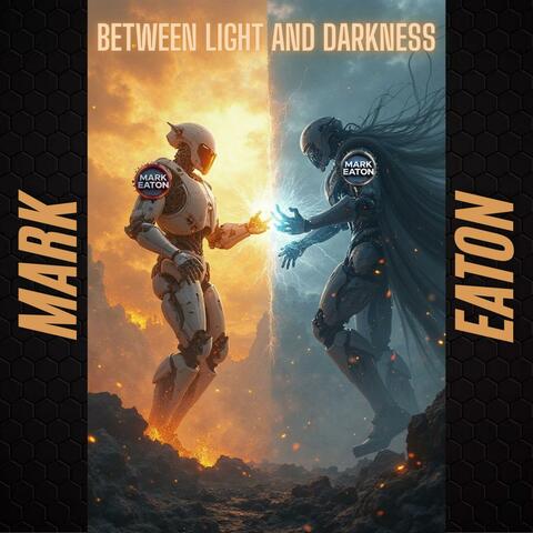 Between Light and Darkness