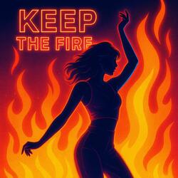 Keep The Fire