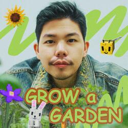 Grow a Garden