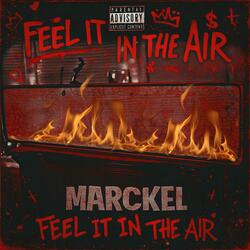 Feel It In The Air