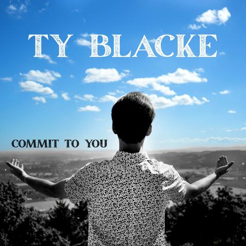 Commit To You