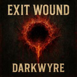 Exit Wound