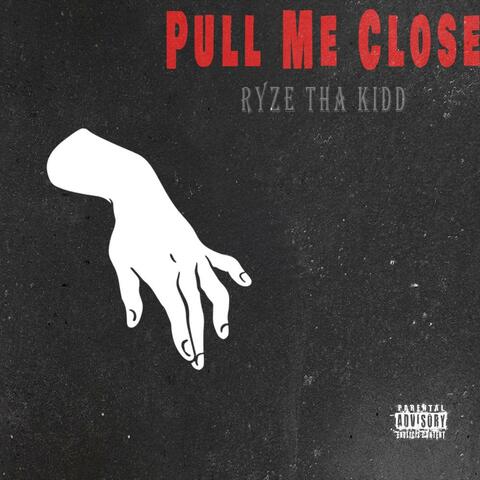 Pull Me Close (Alternative Versions)