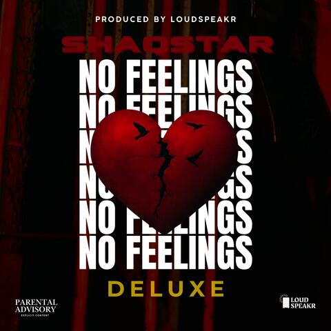 No Feelings (Deluxe)