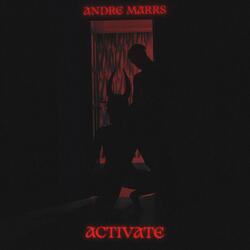 Activate