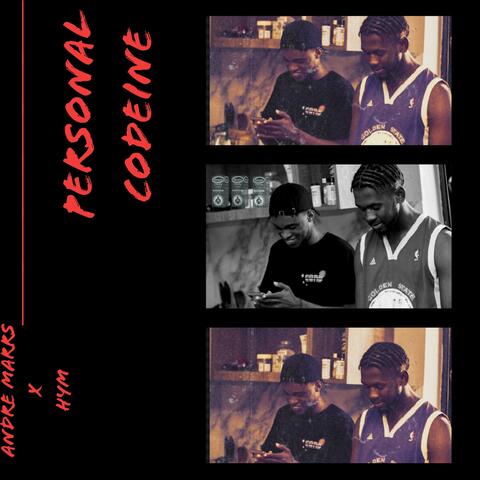 Personal Codeine (feat. Hym)