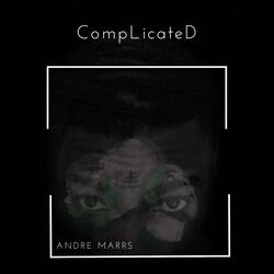 Complicated