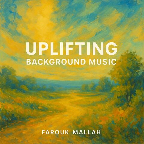 Uplifting Background Music