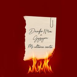Mi ultima Carta (feat. Danfer N4va)