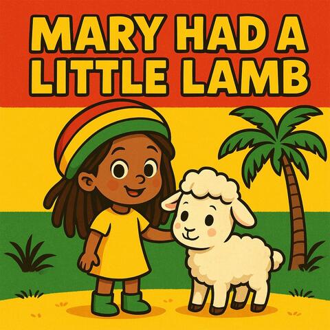 Mary Had A Little Lamb (feat. Zeuz) [Reggae Version]