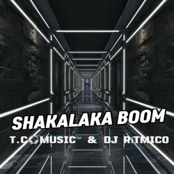 SHAKALAKA BOOM
