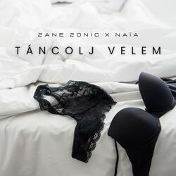 Táncolj velem (feat. NAÏA) (Radio Edit)