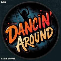 Dancing Around (Radio Edit)