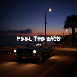 Feel The Bass (Radio Edit)