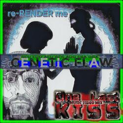 One Last Kiss (Music Video Mix)