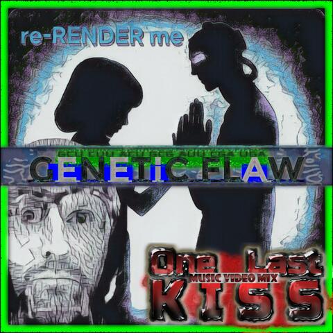 One Last Kiss (Music Video Mix)