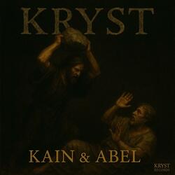 Kain & Abel