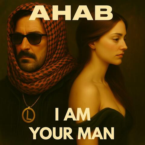 I Am Your Man