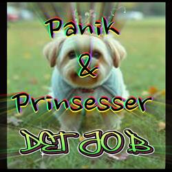 Panik & Prinsesser (Det jo b mix)
