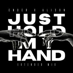 Just Hold My Hand (Instrumental Mix)