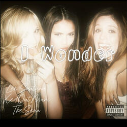 I Wonder (feat. XedOutMari & Tbe.Sean)