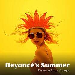 Beyoncé's Summer