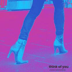 Think of You