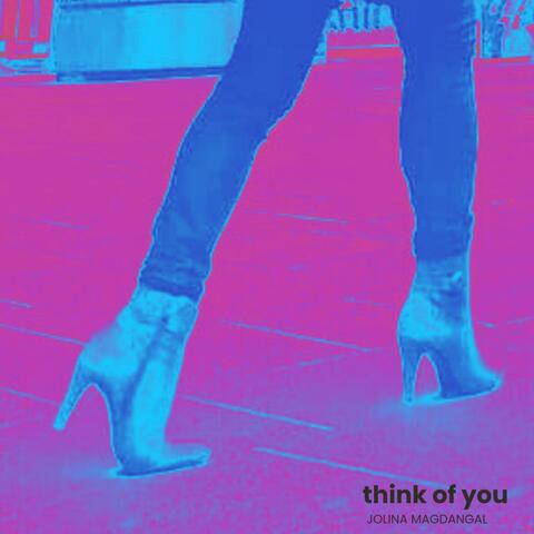 Think of You