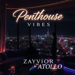 Penthouse Vibes