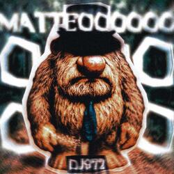 MATTEO (Super Slowed)