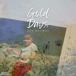 Gold Days