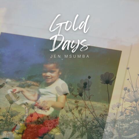 Gold Days