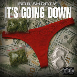 “ITS GOING DOWN” (REMIX)