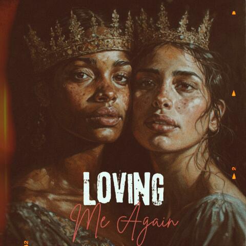 Loving Me Again