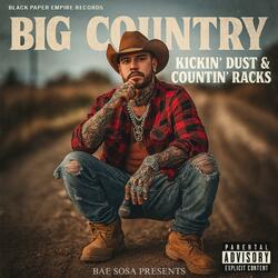 Kickin' Dust & Countin' Racks (Prod. Bae Sosa)